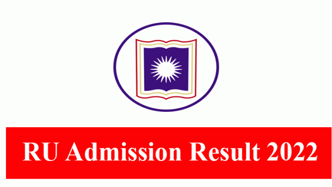 RU Admission Result 2022
