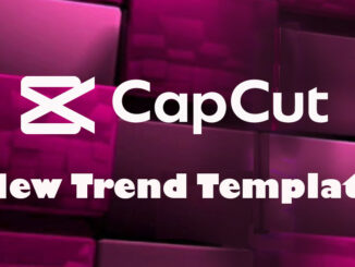 Capcut New Template New Trend TikTok