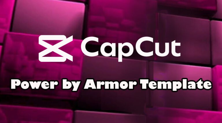 Power by Armor CapCut Template New 2023 All New Job Circular Power by Armor CapCut Template New 2023 All New Job Circular
